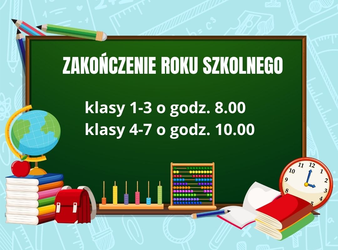 ZAKOŃCZENIE ROKU SZKOLNEGO 1